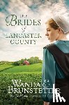 Brunstetter, Wanda E. - BRIDES OF LANCASTER COUNTY