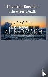 Ibn Kathir - Life in al-Barzakh