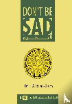 Al-Qarni - Don't Be Sad