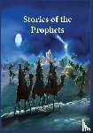 Hafiz Ibn Kathir - Stories of the Prophets