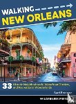 Bronston, Barri - Walking New Orleans