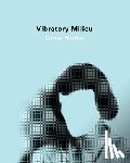 Hunter, Carrie - Vibratory Milieu