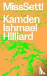 Hilliard, Kamden Ishmael - Miss Settl