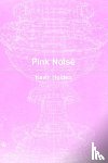 Holden, Kevin - Pink Noise