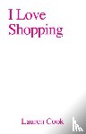 Cook, Lauren - I Love Shopping