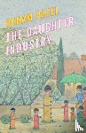 Patel, Soham - The Daughter Industry
