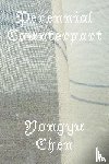 Chen, Yongyu - Perennial Counterpart