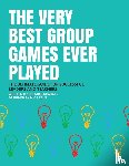 Kinziger, Mike - The Very Best Group Games Ever Played