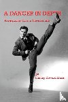 Mazin, Stanley Howard - A Dancer in Depth