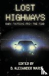 Janz, Jonathan, Lansdale, Joe R, Youers, Rio - Lost Highways