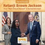Walters, Jennifer Marino - Ketanji Brown Jackson: From Most Likely to Succeed to the Supreme Court