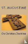 Augustine, St - On Christian Doctrine