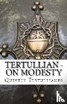 Tertullian - On Modesty