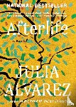 Alvarez, Julia - Alvarez, J: Afterlife