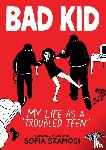 Szamosi, Sofia - Bad Kid (A Graphic Memoir)