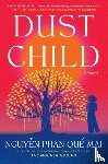 Nguyen, Mai Phan Que - Dust Child