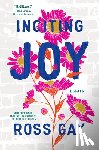 Gay, Ross - Inciting Joy: Essays