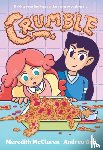 McClaren, Meredith - Crumble (A Graphic Novel)