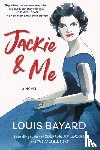 Bayard, Louis - Jackie & Me