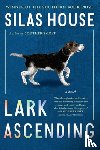House, Silas - Lark Ascending
