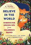 Gash, Amy (Senior Editor, Howard, Elise - Believe In the World