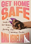 Abdelhamid, Rana - Get Home Safe