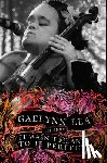 Lea, Gaelynn - It Wasn't Meant to Be Perfect: A Memoir