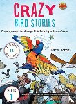 Barnes, Daryl - Crazy Bird Stories