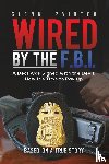 Glenn Painter - Wired by the F.B.I.
