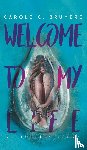 Bruyere, Carole C. - Welcome to My Life