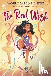 Mendez, Yamile Saied - The Reel Wish
