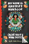 Massey, Haleh - My Name Is Harriet Mansoor (Not Hairy Man Suit!)