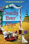 Gates, Eva - Deadly Ever After