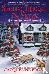 Frost, Jacqueline - Slashing Through the Snow