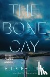 Nellums, Eliza - The Bone Cay