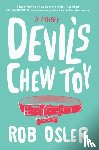 Osler, Rob - Devil's Chew Toy