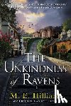 Hilliard, M.E. - The Unkindness of Ravens
