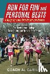 Carius, Al - Run for Fun and Personal Bests