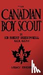 Baden-Powell, Robert - The Canadian Boy Scout (Legacy Edition)
