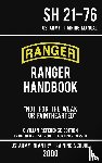 Us Army Infantry Training School - US Army Ranger Handbook SH 21-76 - "Black Cover" Version (2000 Civilian Reference Edition)