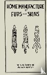 Farnham, Albert B - Home Manufacture Of Furs And Skins (Legacy Edition)