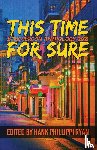  - This Time For Sure