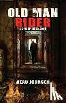 Johnson, Beau - Old Man Rider
