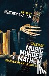  - Tales of Music, Murder, and Mayhem