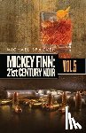  - Mickey Finn Vol. 5