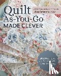 Brandvig, Jera - Quilt As-You-Go Made Clever