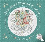Ray, Aimee - Embroidered Mythical Creatures