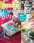 Stash Books, Editors of - Make 1-Weekend Gifts