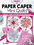 Daley, Sue - Paper Caper Mini Quilts