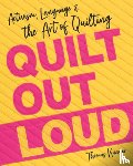 Knauer, Thomas - Quilt Out Loud